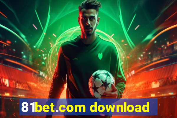 81bet.com download